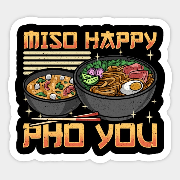 Funny Miso Happy Pho You Miso Soup Pun Sticker by theperfectpresents